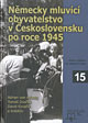 Nmecky mluvc obyvatelstvo v eskoslovensku po roce 1945